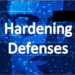 Hardening Cyber Defenses: Your Ultimate 2025 Guide